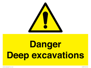 Danger Deep excavations